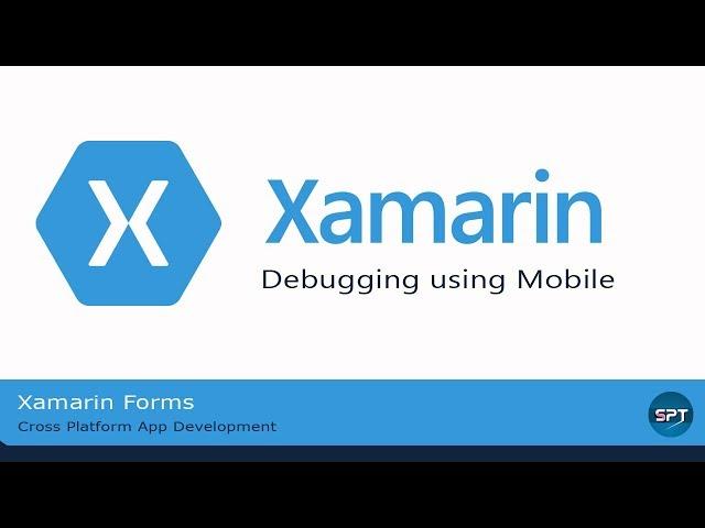 Debugging using Mobile - Xamarin Forms in Hindi