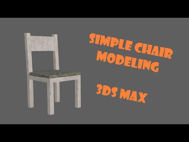 3ds Max Modeling Tutorial - Wooden Chair