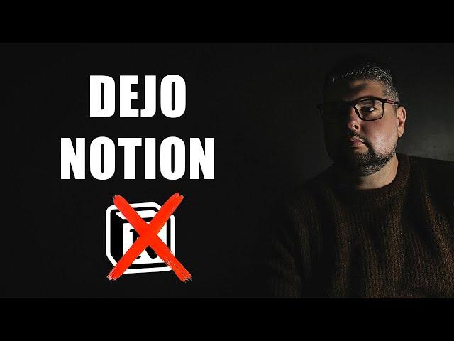 Dejo Notion...