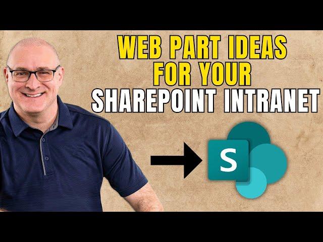 Web Part Ideas for your SharePoint Intranet