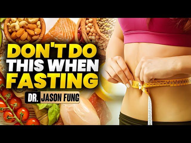 The Biggest Fasting Mistake | Jason Fung