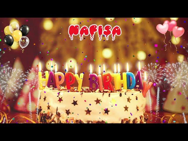 NAFISA Birthday Song – Happy Birthday Nafisa