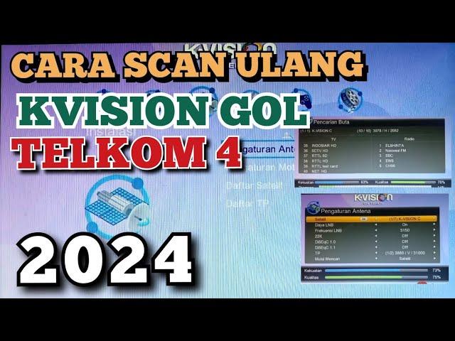 CARA SCAN ULANG KVISION TELKOM 4 | KVISION OPTUS 66 HD TELKOM 4