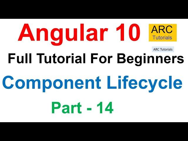 Angular 10 Tutorial #14 - Component Lifecycle Hooks | Angular 10 Tutorial For Beginners