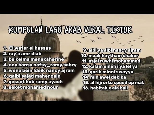 Kumpulan Lagu Arab Viral Tiktok 2024 Full Album Arabic Song