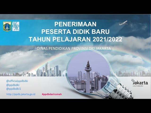 SOSIALISASI PENERIMAAN PESERTA DIDIK BARU TAHUN PELAJARAN 2021 2022