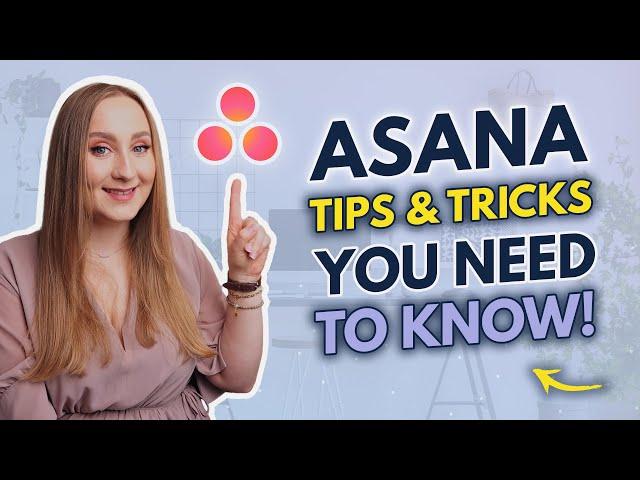 15 ASANA TIPS AND TRICKS  | ASANA Tutorial For Beginners