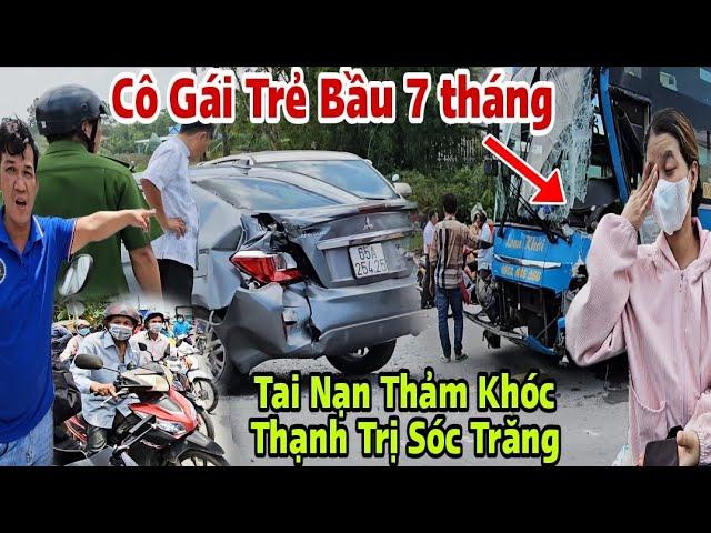 TNGTT Thảm Khóc T4 Ngày 31/7/2024 Sóc Trăng Cô Gái Trẻ Bầu 7 Tháng.