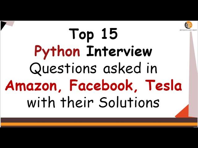 Top 15 Python Coding Interview Questions with Solutions -  Do it Yourself