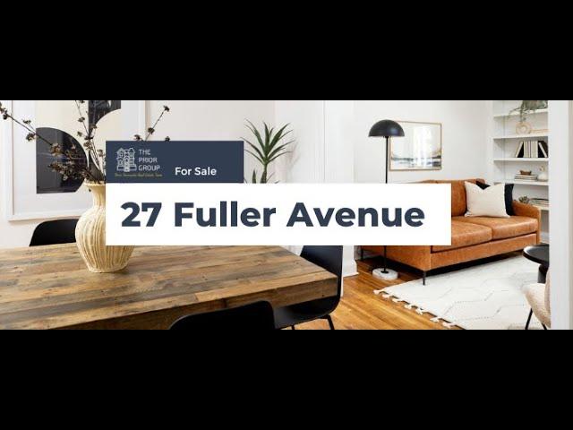 The Prior Group: 27 Fuller Avenue