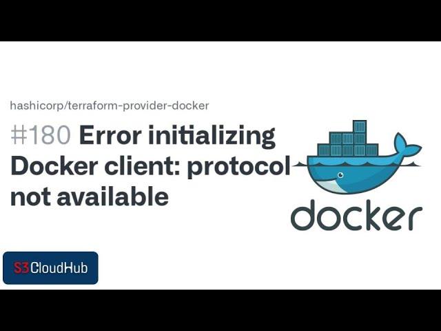 Error initializing Docker client: protocol not available | Docker | Terraform | Windows Error