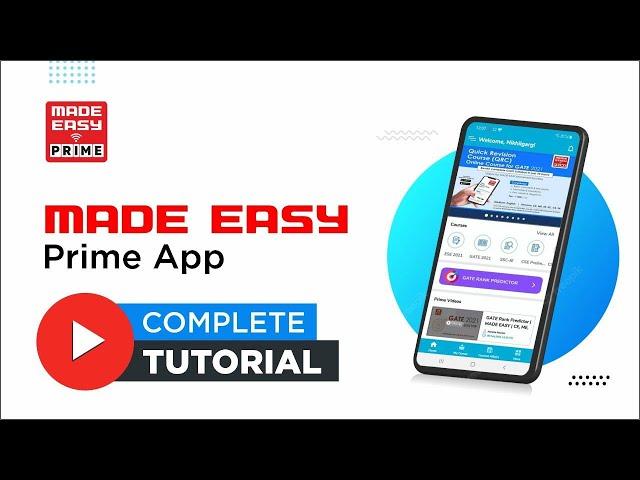 Complete Tutorial  and Frequently asked Questions | MADE EASY PRIME Application