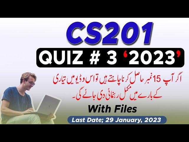 CS201 Quiz 3 Solution 2023 | Preparation Guide | The Merciful Academy