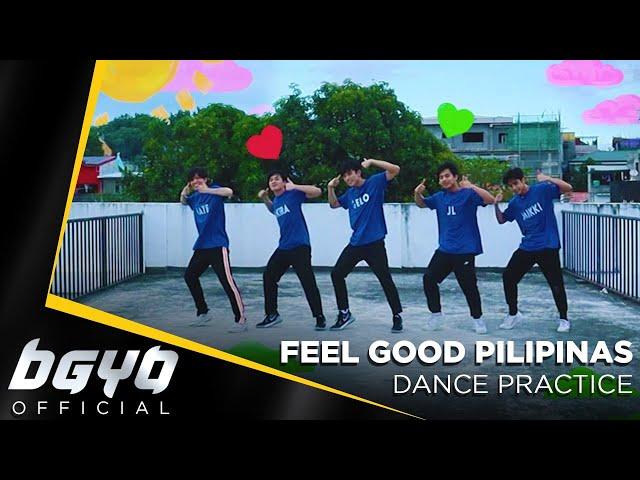 #BGYO | Feel Good Pilipinas Dance Practice