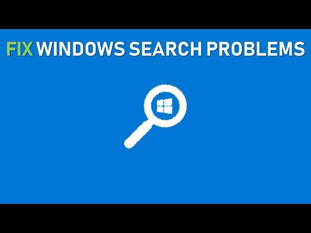 FIX Windows Search and Indexing Problems