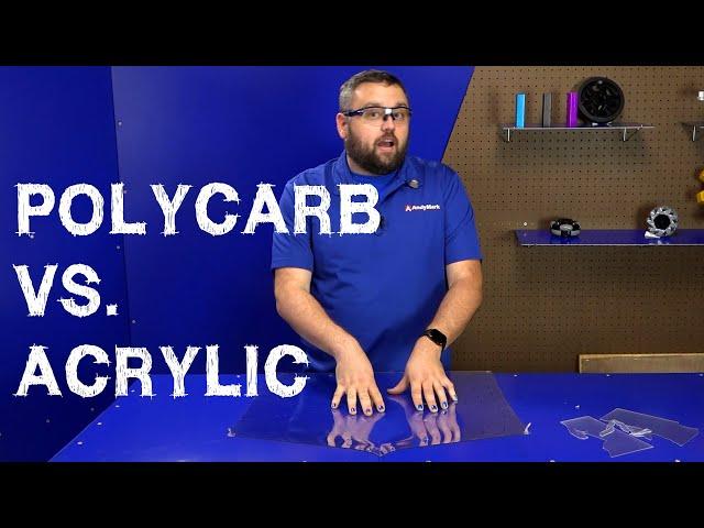 How Do I Pick Between Polycarbonate and Acrylic?