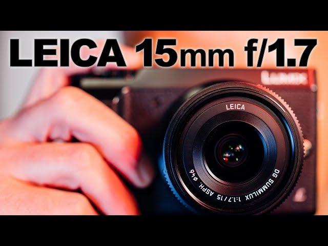 Leica 15mm f/1.7 Panasonic Micro Four Thirds Lens ▶︎ Thoughts & Samples After Years of Use