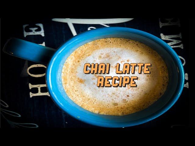 Homemade Chai Latte Recipe| Masala Tea | Masala Chai - Healthy Tea Beverage - Hearty Recipes