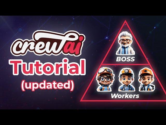 CrewAI Tutorial for Beginners: Learn How To Use Latest CrewAI Features
