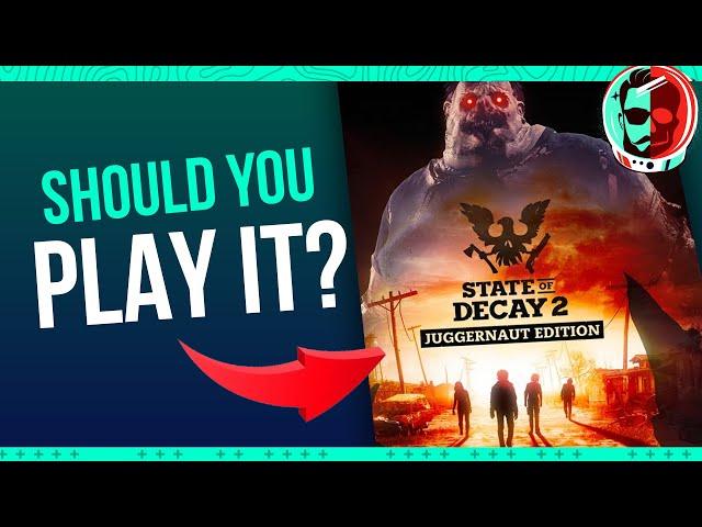 Should you play State of Decay 2?