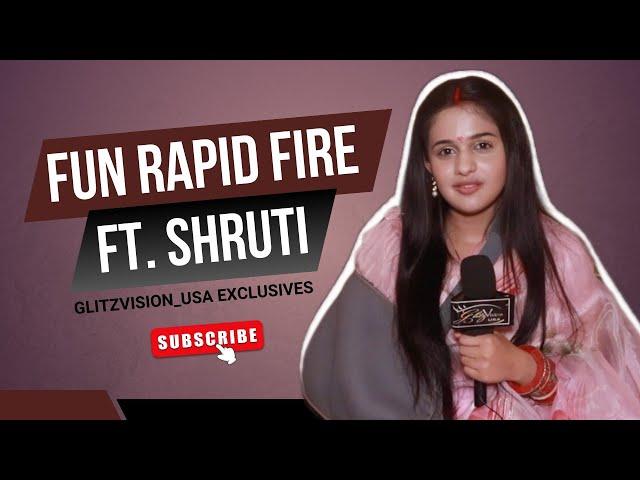 EXCLUSIVE! Shruti Choudhary Plays Fun Rapid Fire With GlitzVision USA | Mera Balam Thanedaar