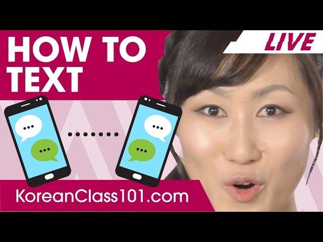 How to Text in Korean? - Slang Guide | Basic Korean Phrases