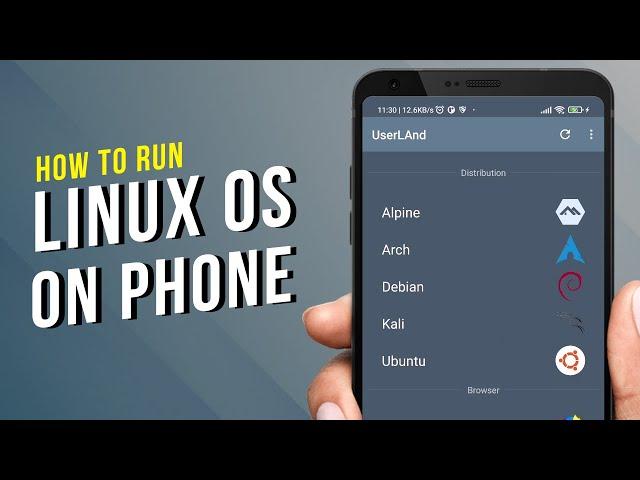 Easily Install & Run Linux OS On Any Android Phone