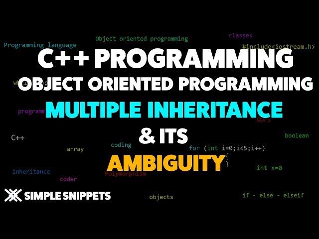 Multiple Inheritance in C++ with Ambiguity & Resolution | C++ programming for Beginners