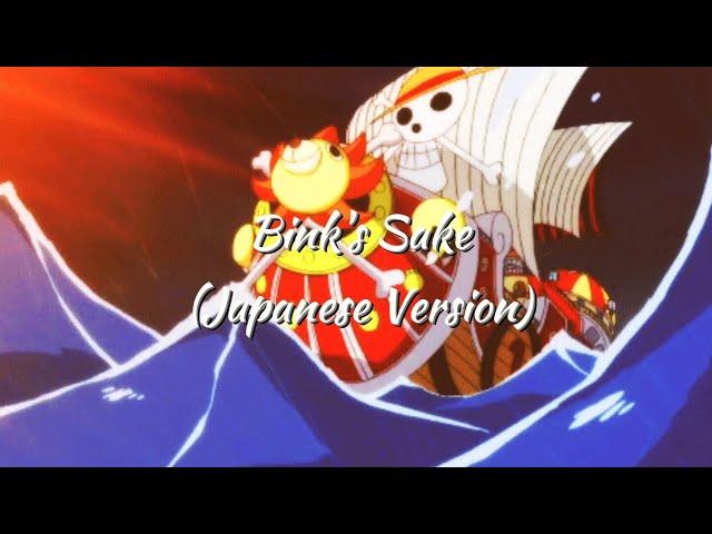 One Piece - Bink's Sake (Japanese Version)