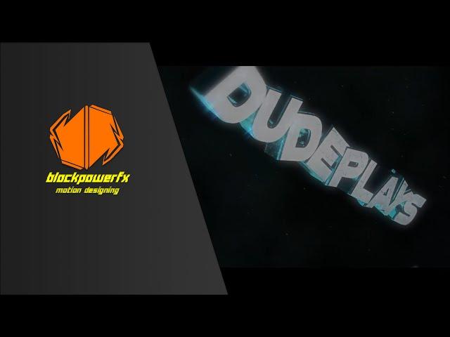 Intro Dudeplays × FullHD × BFX