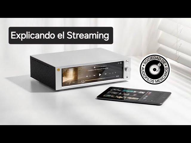 El Streamer de audio explicado