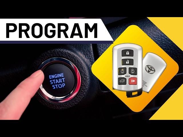 Program Toyota Smart Key Fob Yourself [Push Button Start Vehicles]