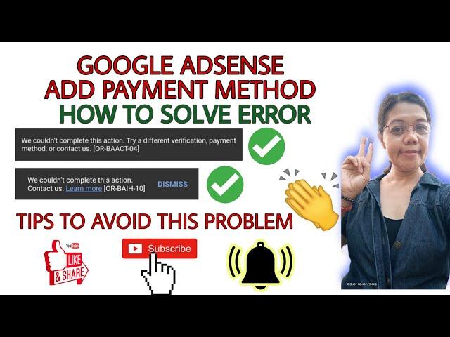 ERROR OR-BAIH-10/OR-BAIH-04 on Google adsense Payment Method Resolved 100%  #tutorial #legit