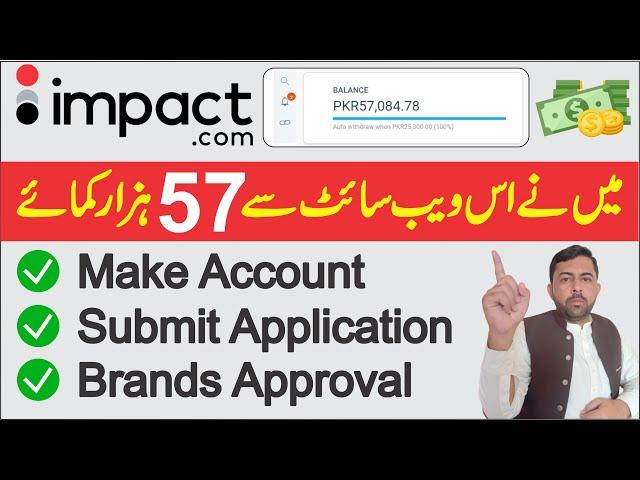 How to Earn From Impact.com || Affiliate Marketing with Impact || Impact Affiliate Program Approval