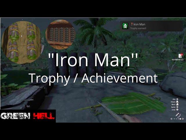 Green Hell / "Iron Man" Trophy / Achievement Guide
