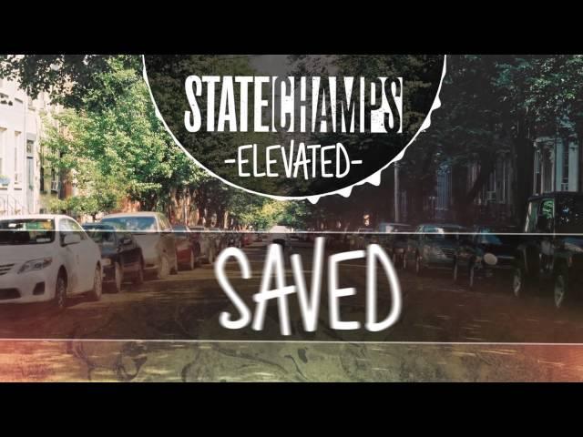 State Champs - "Elevated" Lyrics Video