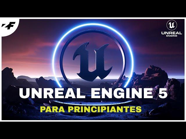 How to use unreal engine 5 - the revolution has arrived - unreal engine tutorial in Spanish