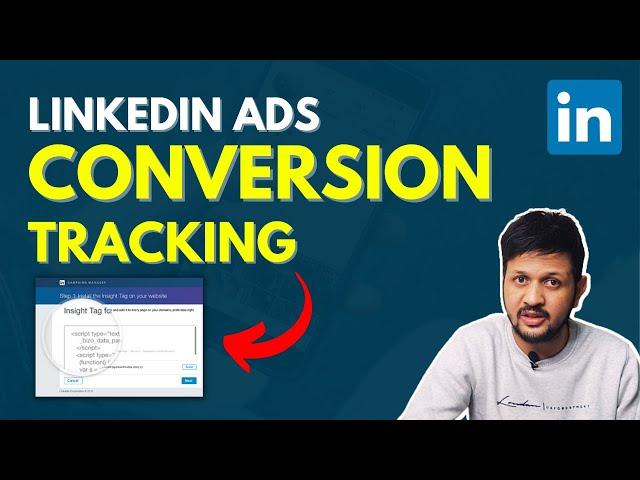 Boost Your LinkedIn Ads ROI with LinkedIn Ads Conversion Tracking Setup: Step-by-Step Tutorial!