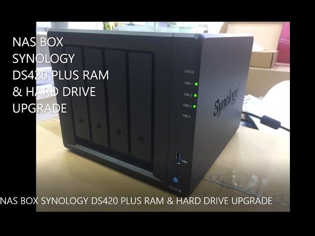 Synology DS420 Plus NAS Box RAM HDD Install | Synology DS420 Plus NAS Box Full Review