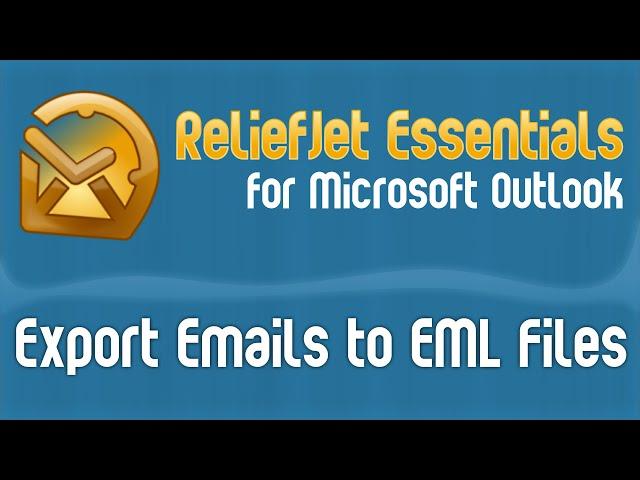 How to Export Outlook Email Messages to EML Files