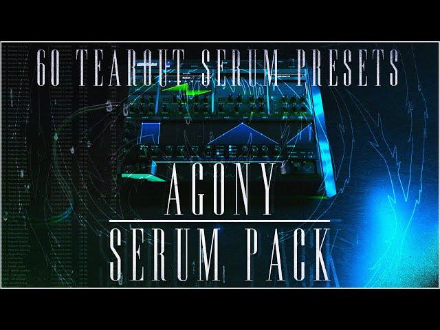 Agony Tearout Serum Pack Demos (ft. Inaktiv, Pyrosite, EVVDE & Cure97)