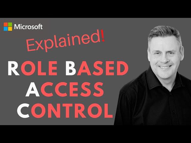 Role Based Access Control Explained