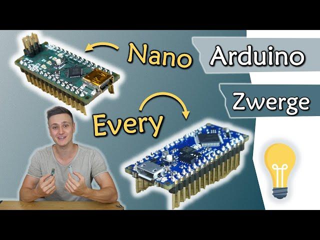 Die kleinsten Arduinos: Nano vs. Nano Every, alles was du wissen musst | Arduino #11