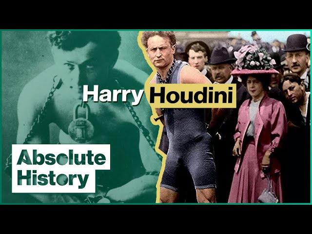 The Extravagant Life & Tragic Death Of Harry Houdini | The Magic Of Houdini | Absolute History