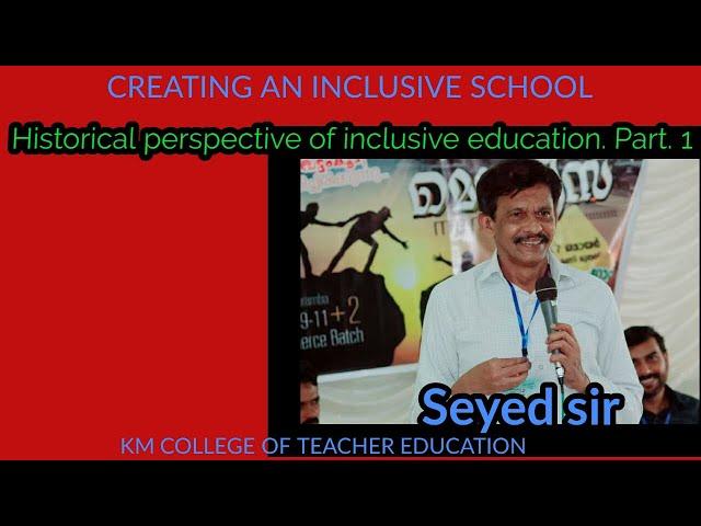 HISTORICAL PERSPECTIVE OF INCLUSIVE EDUCATION/INCLUSIVE EDUCATION BEd #inclusion#inclusiveeducation