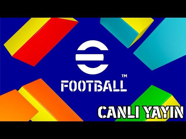 eFootball 2025 LİVE CANLI YAYIN!  #166 #efootball #eFootball2025