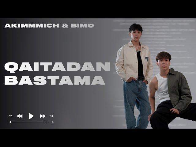 akimmmich & bimo - QAITADAN BASTAMA| lyric video