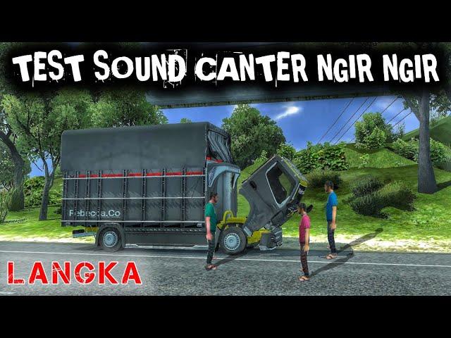 tes mod sound canter ngir-ngir bussid v4.0.3