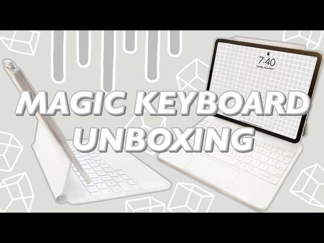 MAGIC KEYBOARD UNBOXING for the iPad  Pro | customization | first impressions