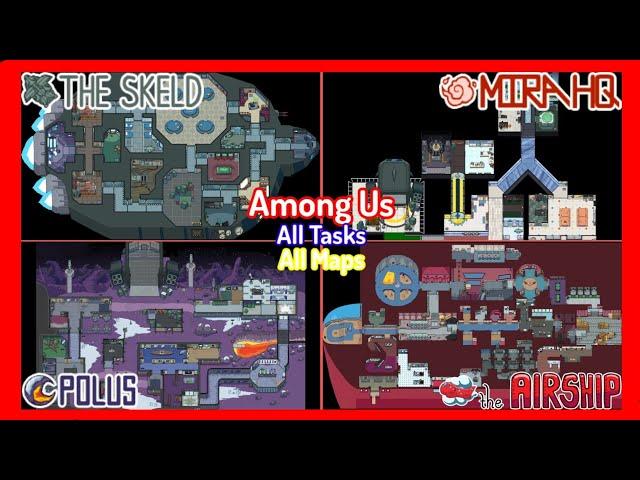 Among Us - All Tasks (The Skeld, MIRA HQ, Polus, The Airship)